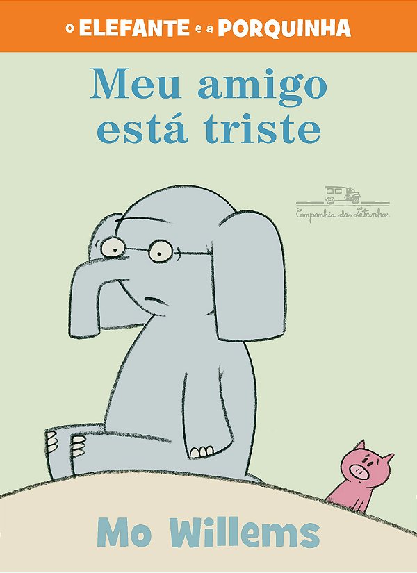 Meu Amigo está Triste - Mo Willems