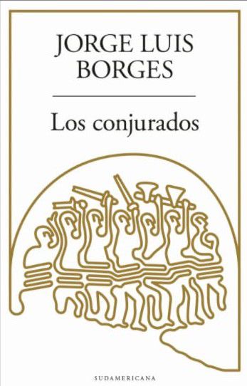 Los Conrujados - Jorge Luis Borges