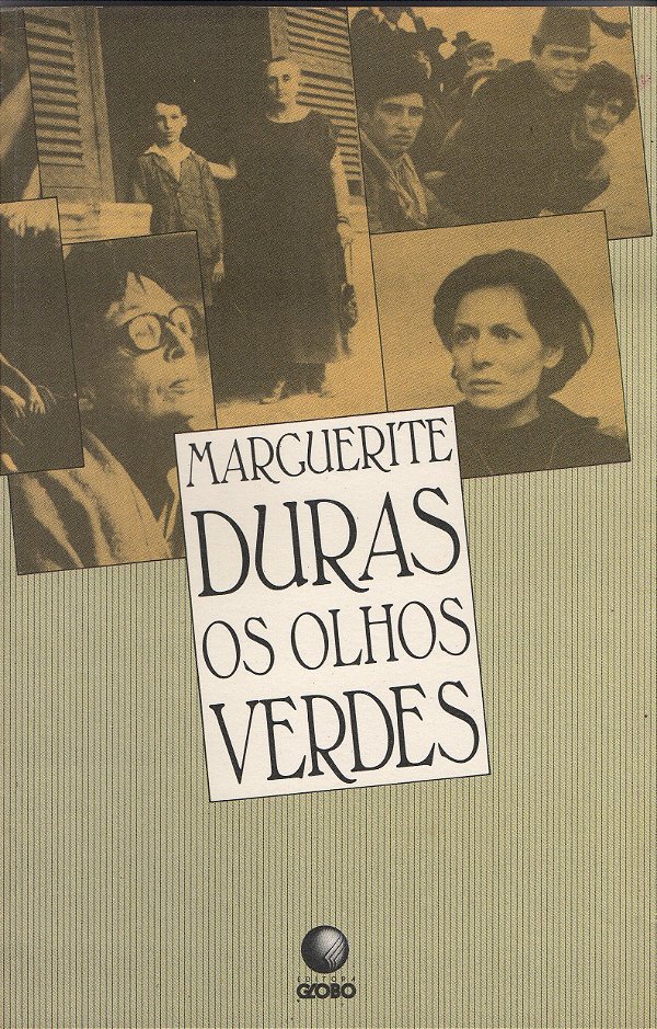 Os Olhos Verdes - Marguerite Duras
