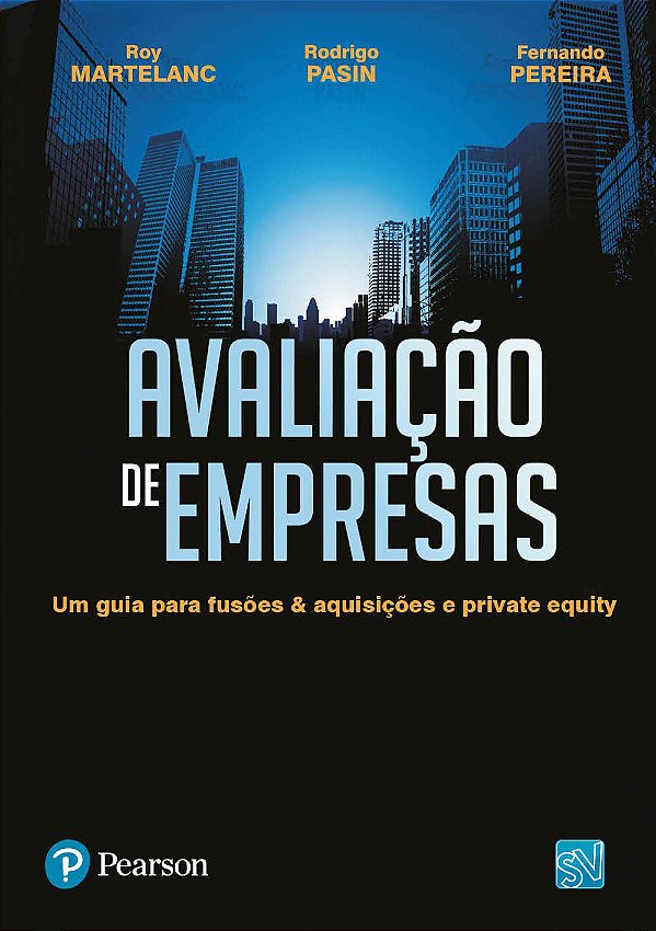 Avaliação de Empresas - Roy Martelanc; Rodrigo Pasin; Fernando Pereira