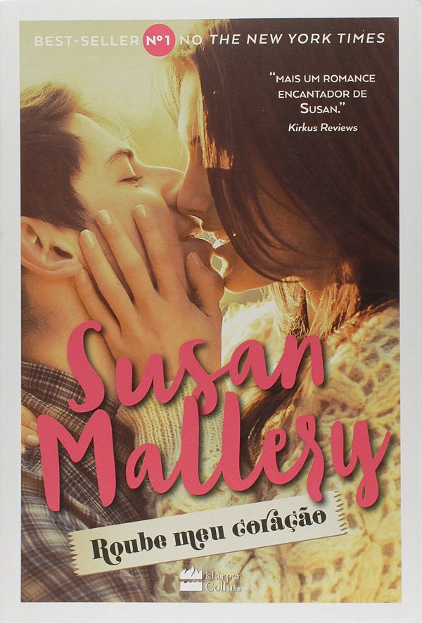 Roube Meu Coração - Susan Mallery