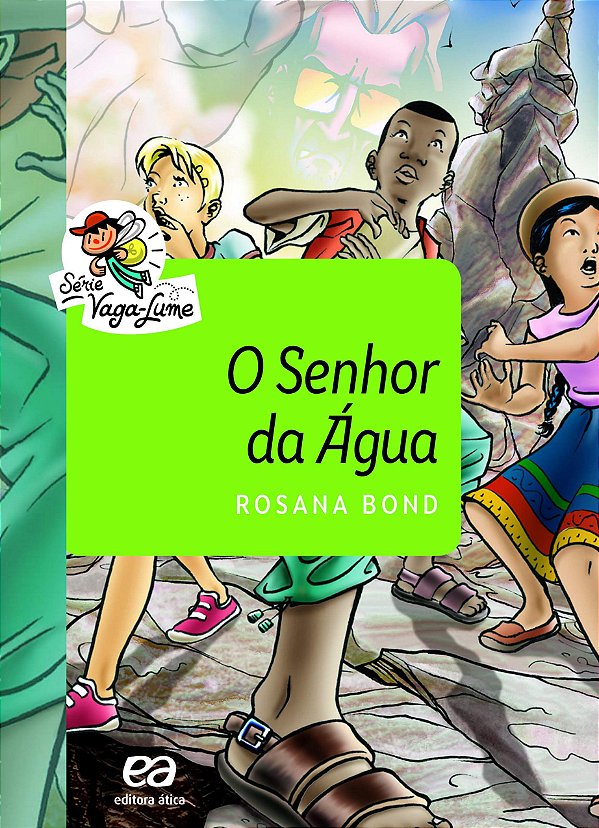 O Senhor da Água - Rosana Bond