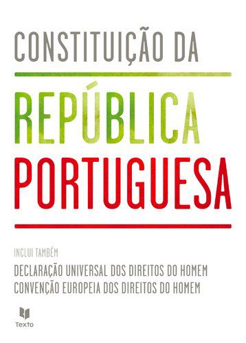 Constituição da República Portuguesa - Vários Autores