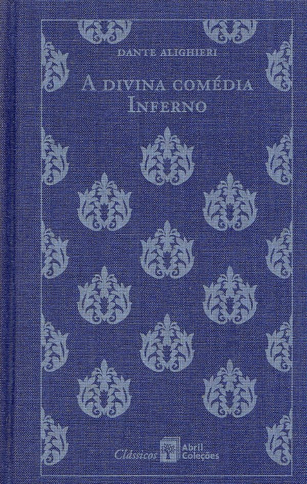 A Divina Comédia - Inferno - Dante Alighieri