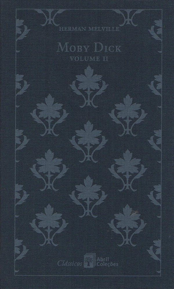 Moby Dick - Volume 2 - Herman Melville