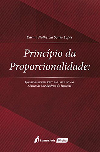 Princípio da Proporcionalidade - Karina Nathércia Sousa Lopes