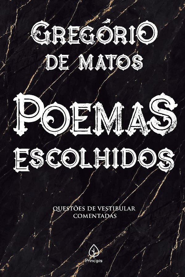 Poemas Escolhidos - Gregório de Matos