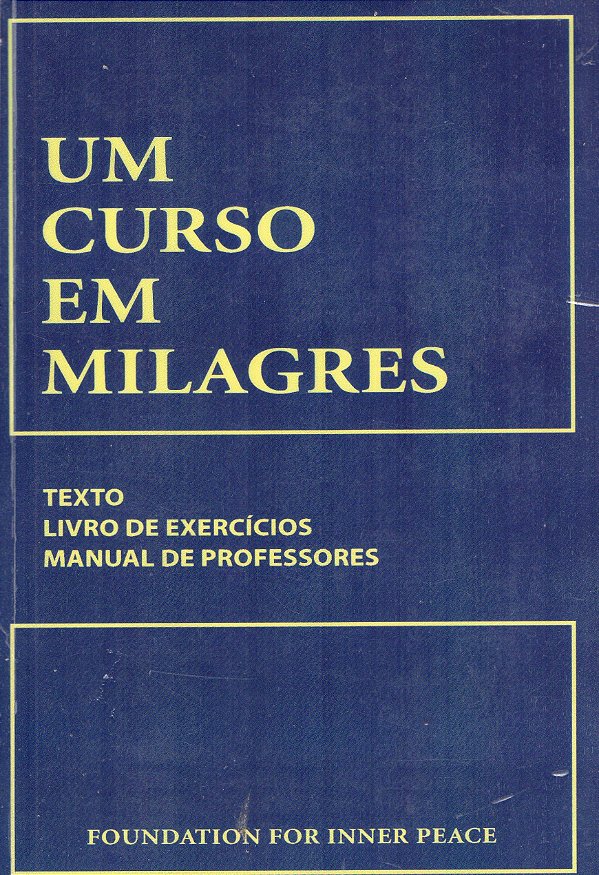 Um Curso em Milagres - Vários Autores