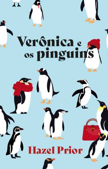 Verônica e os Pinguins - Hazel Prior