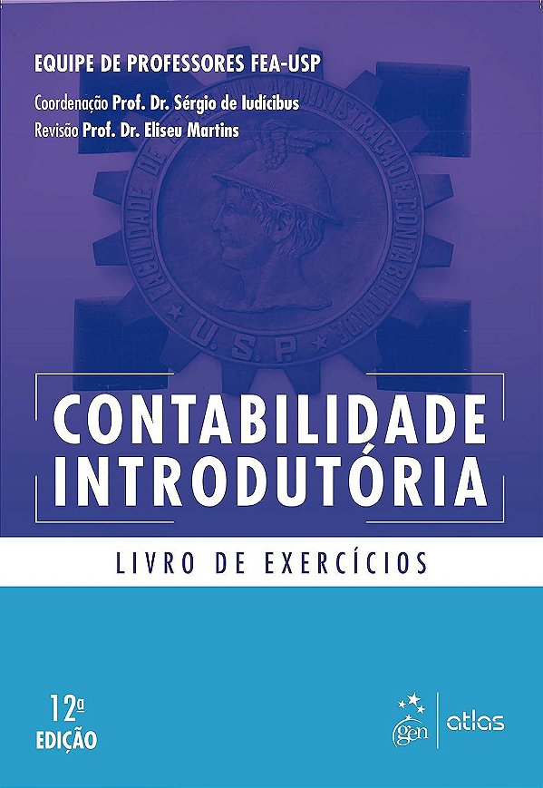 Contabilidade Introdutória - Livro de Exercícios - Sérgio de Iudícibus