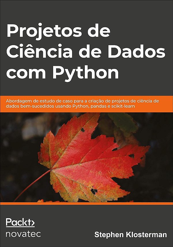 Projetos de Ciência de Dados com Python - Stephen Klosterman