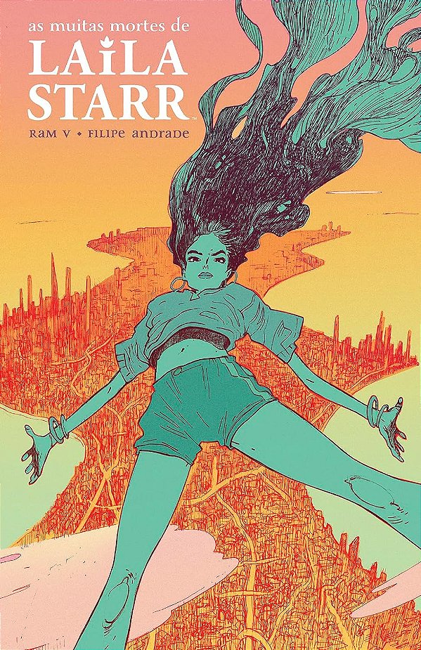As Muitas Mortes de Laila Starr - Ram V.; Filipe Andrade