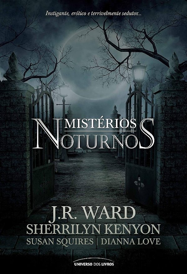 Mistérios Noturnos - J. R. Ward; Vários Autores