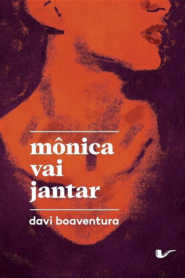 Mônica vai jantar - Davi Boaventura