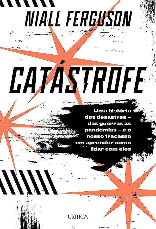 Catástrofe - Niall Ferguson