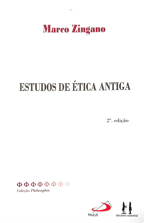 Estudos de Ética Antiga - Marco Zingano