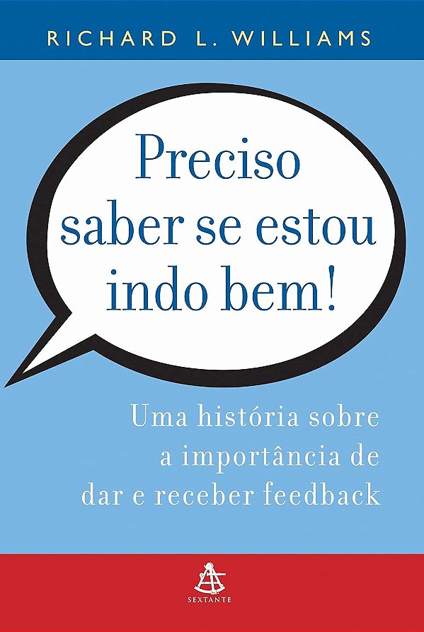 Preciso Saber se Estou Indo Bem! - Richard L. Williams #SS