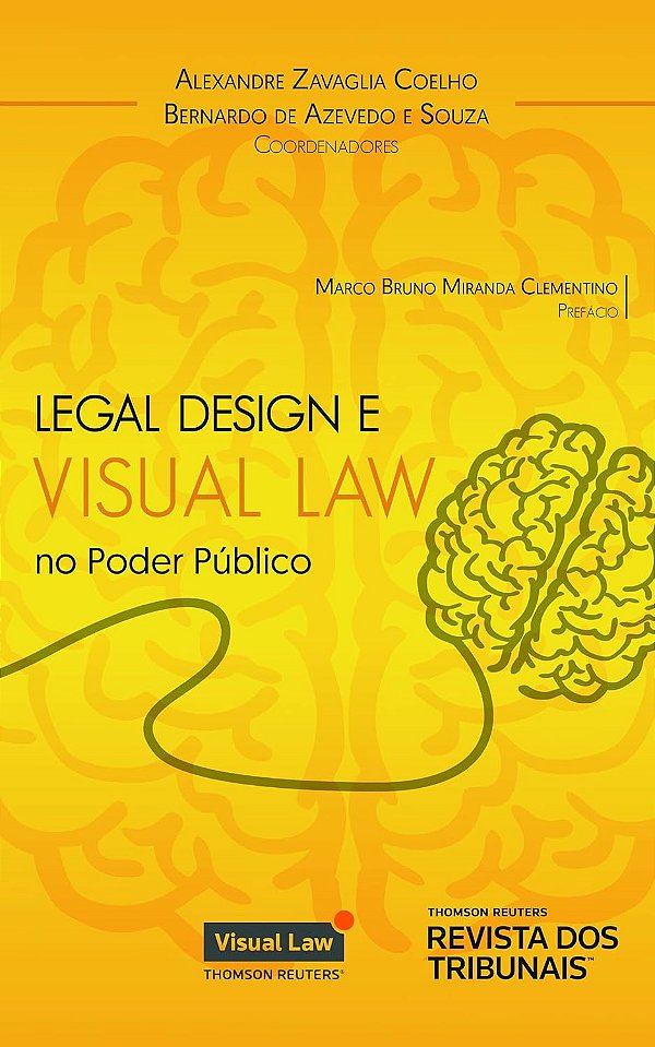 Legal Design e Visual Law - No Poder Público - Alexandre Zavaglia Coelho; Bernardo de Azevedo e Souza