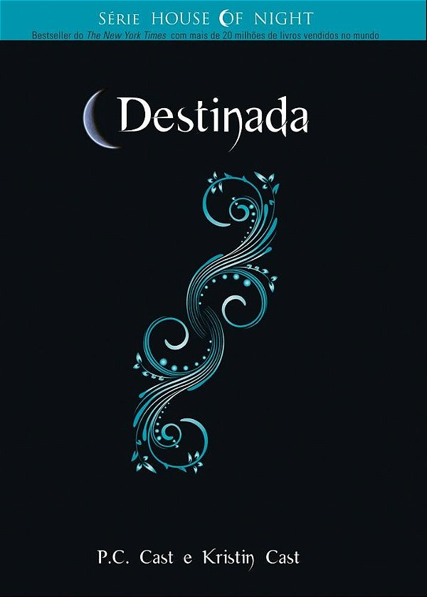 House Of Night - Volume 9 - Destinada - P. C. Cast; Kristin Cast #SS
