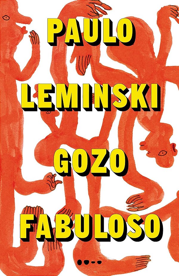 Gozo Fabuloso - Paulo Leminski