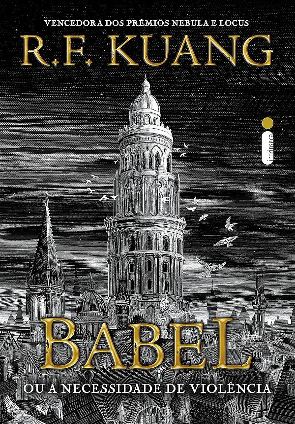 Babel - Ou a Necessidade de Violência - R. F. Kuang