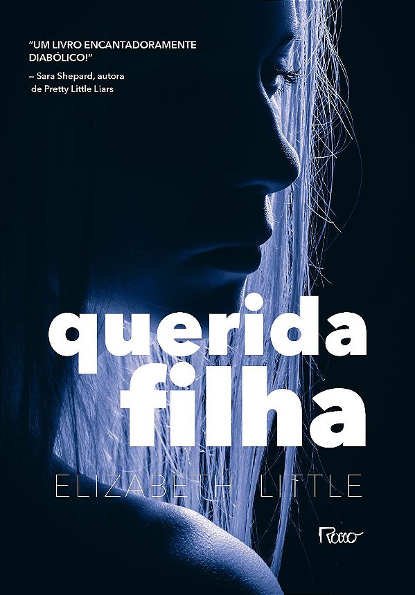 Querida Filha - Elizabeth Little #SS