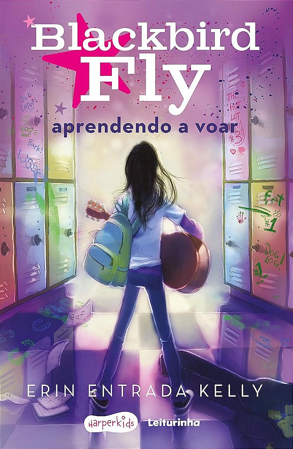 Blackbird Fly - Aprendendo a Voar - Erin Entrada Kelly