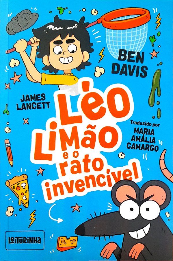 Léo Limão e o Rato Invencível - James Lancett, Ben Davis