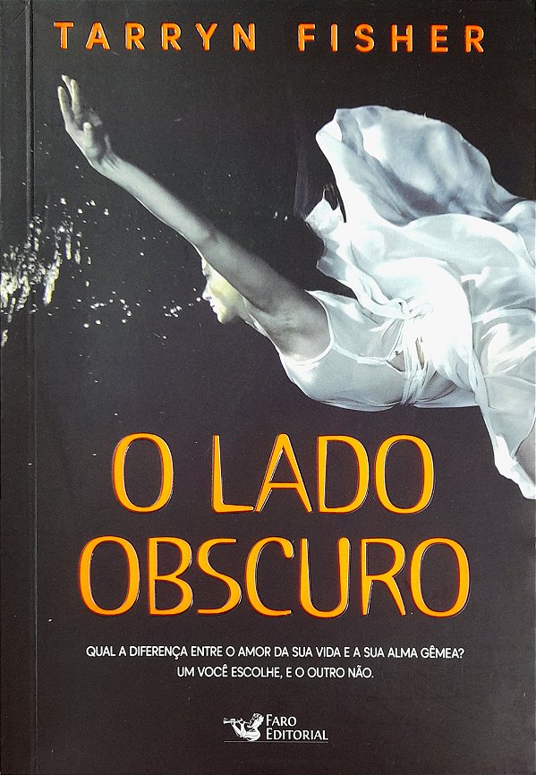 O Lado Obscuro - Tarryn Fisher #SS