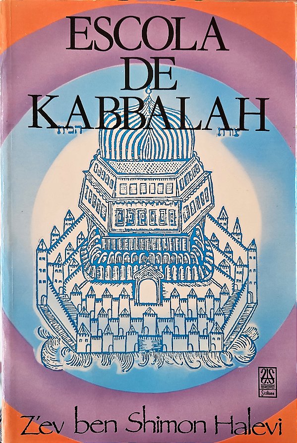 Escola de Kabbalah - Z'ev ben Shimon Halevi