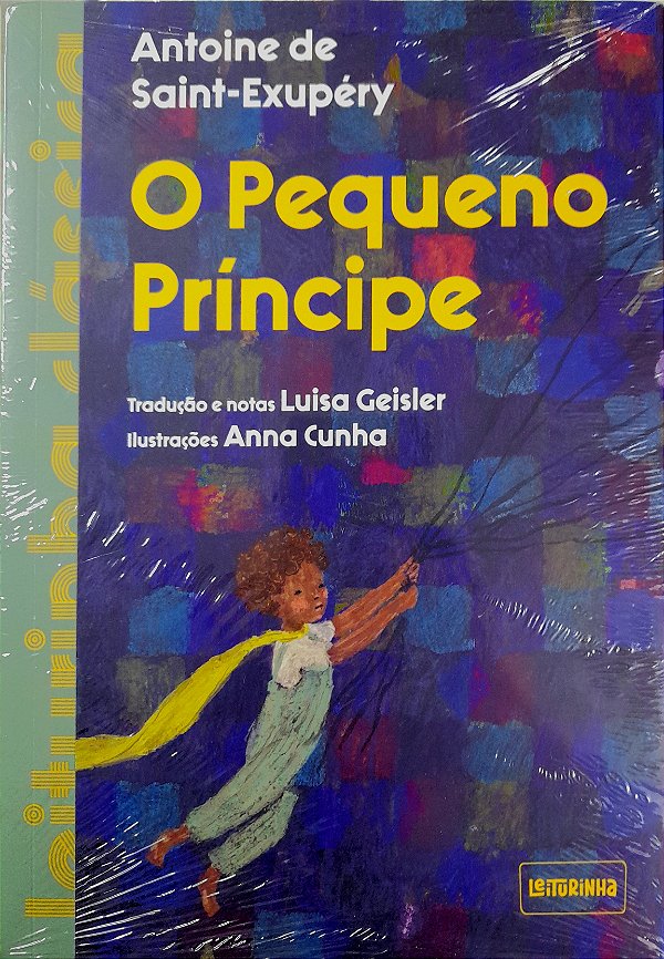 O Pequeno Príncipe - Antoine de Saint-Exupéry