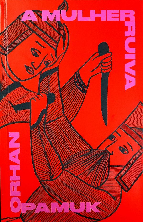 A Mulher Ruiva - Orhan Pamuk (Edição TAG)