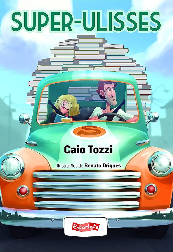 Super-Ulisses - Caio Tozzi, Renato Drigues