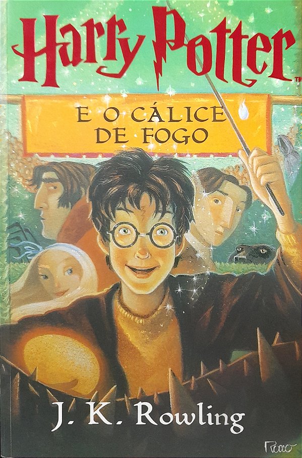 Harry Potter e o Cálice de Fogo - J. K. Rowling