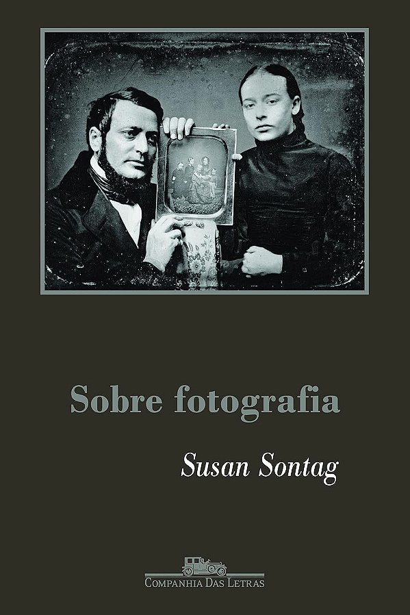 Sobre Fotografia - Susan Sontag