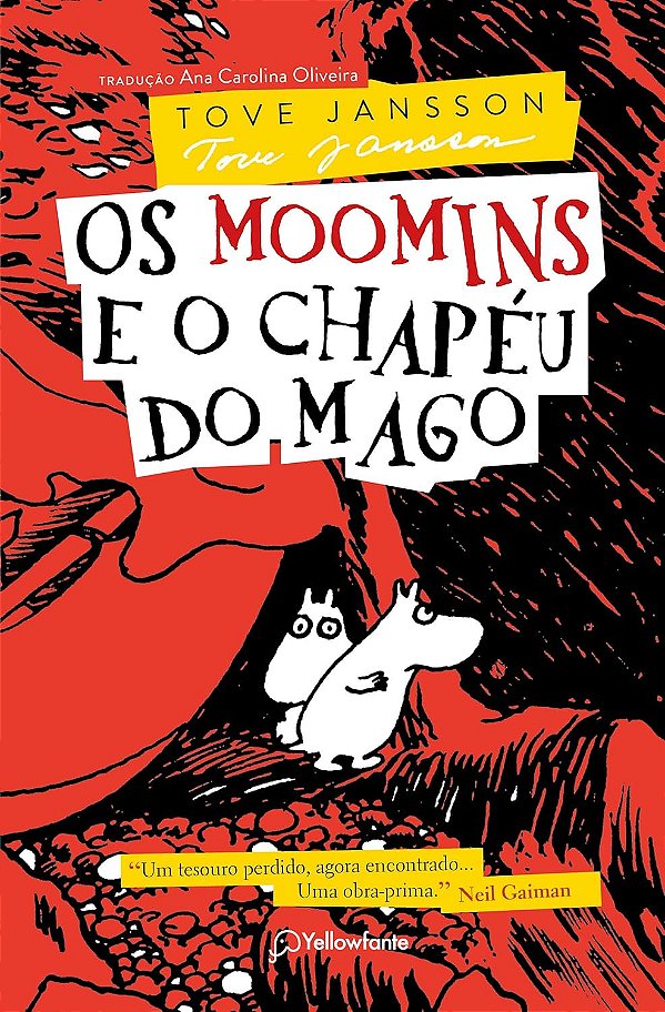 Os Moomins e o Chapéu do Mago - Tove Jansson