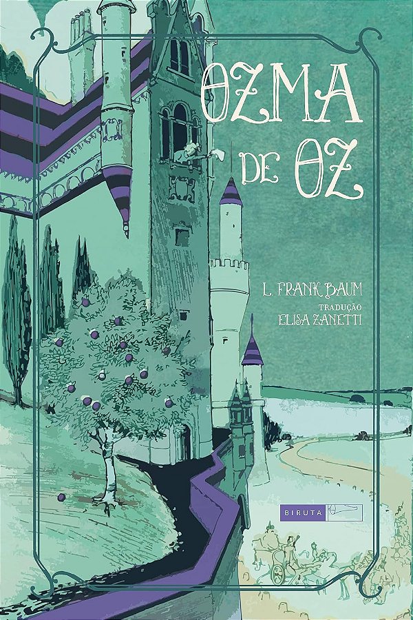 Ozma de Oz - L. Frank Baum; John Rea Neill