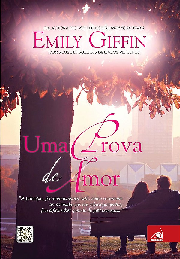 Uma Prova de Amor - Emily Giffin #SS