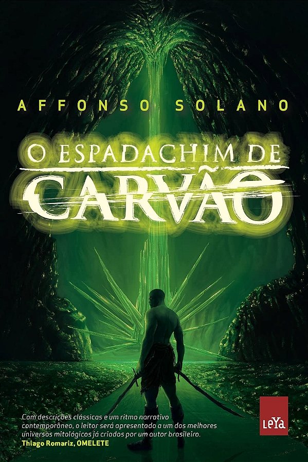O Espadachim de Carvão - Affonso Solano #SS