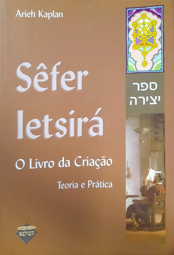 Sêfer Ietsirá - O Livro da Criação - Arieh Kaplan