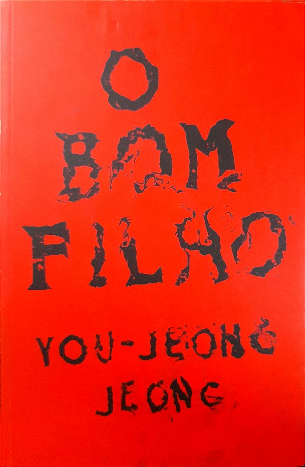 O Bom Filho - You-Jeong Jeong (Edição TAG)