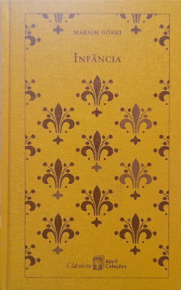 Infância - Maksim Górki
