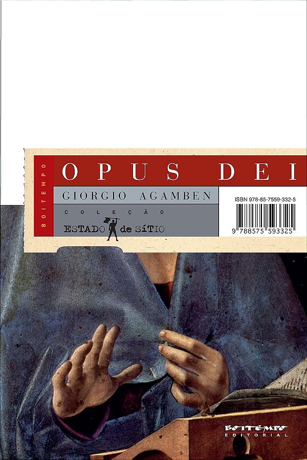 Opus Dei - Giorgio Agamben