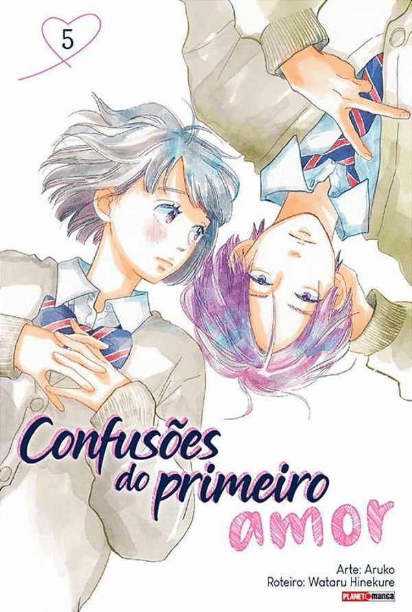 Confusões do Primeiro Amor - Volume 5 - Aruko; Wataru Hinekure