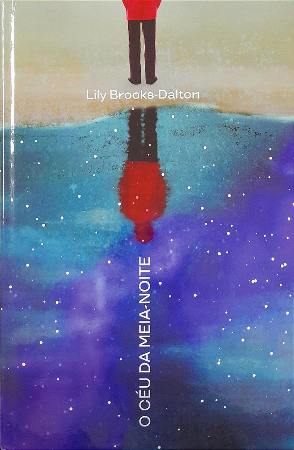 O Céu da Meia-Noite - Lily Brooks-Dalton