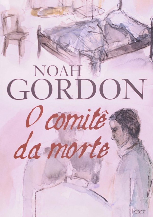 O Comitê da Morte - Noah Gordon #SS