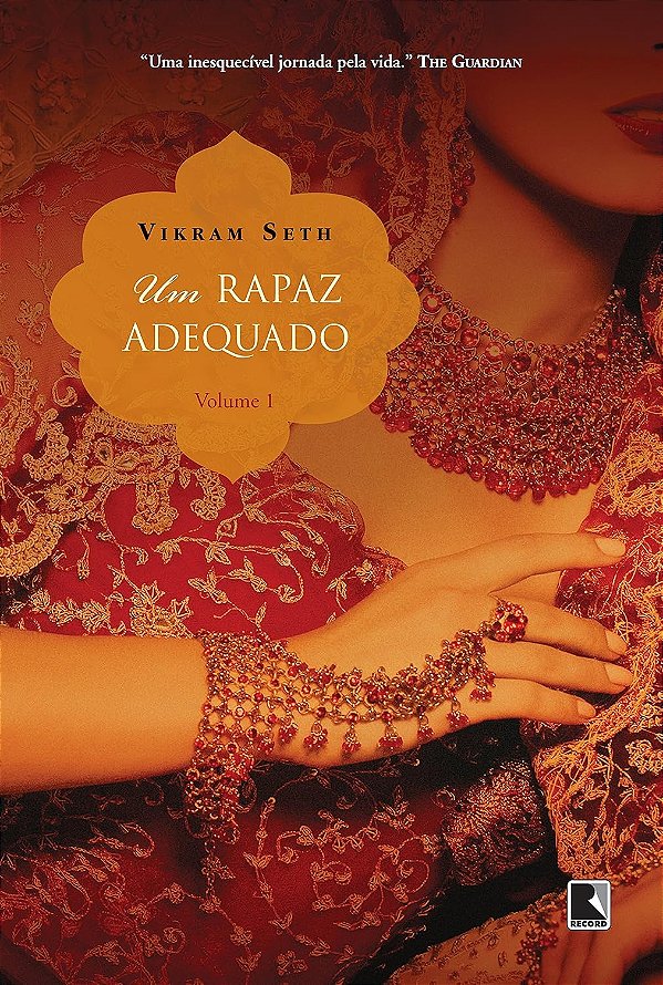 Um Rapaz Adequado - Volume 1 - Vikram Seth #SS