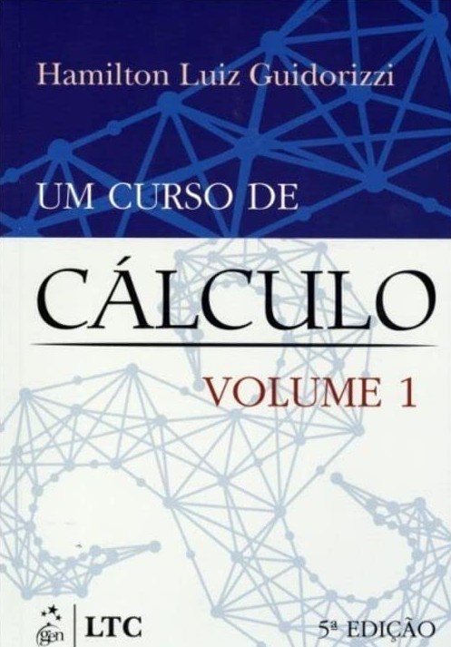 Um Curso de Cálculo - Volume 1 - Hamilton Luiz Guidorizzi