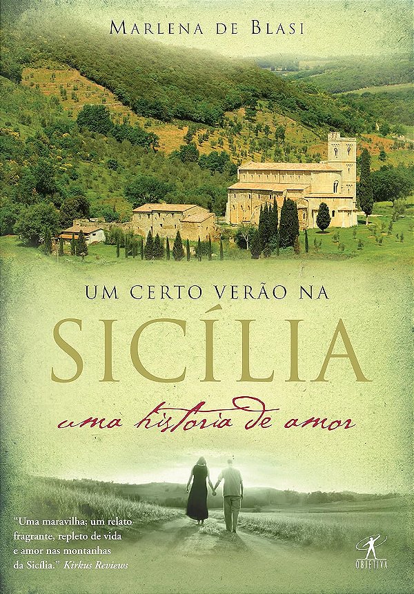 Um Certo Verão na Sicília - Uma História de Amor - Marlena de Blasi #SS