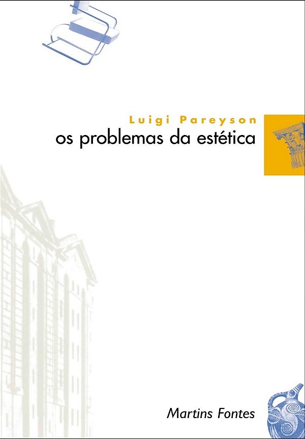 Os Problemas da Estética - Luigi Pareyson